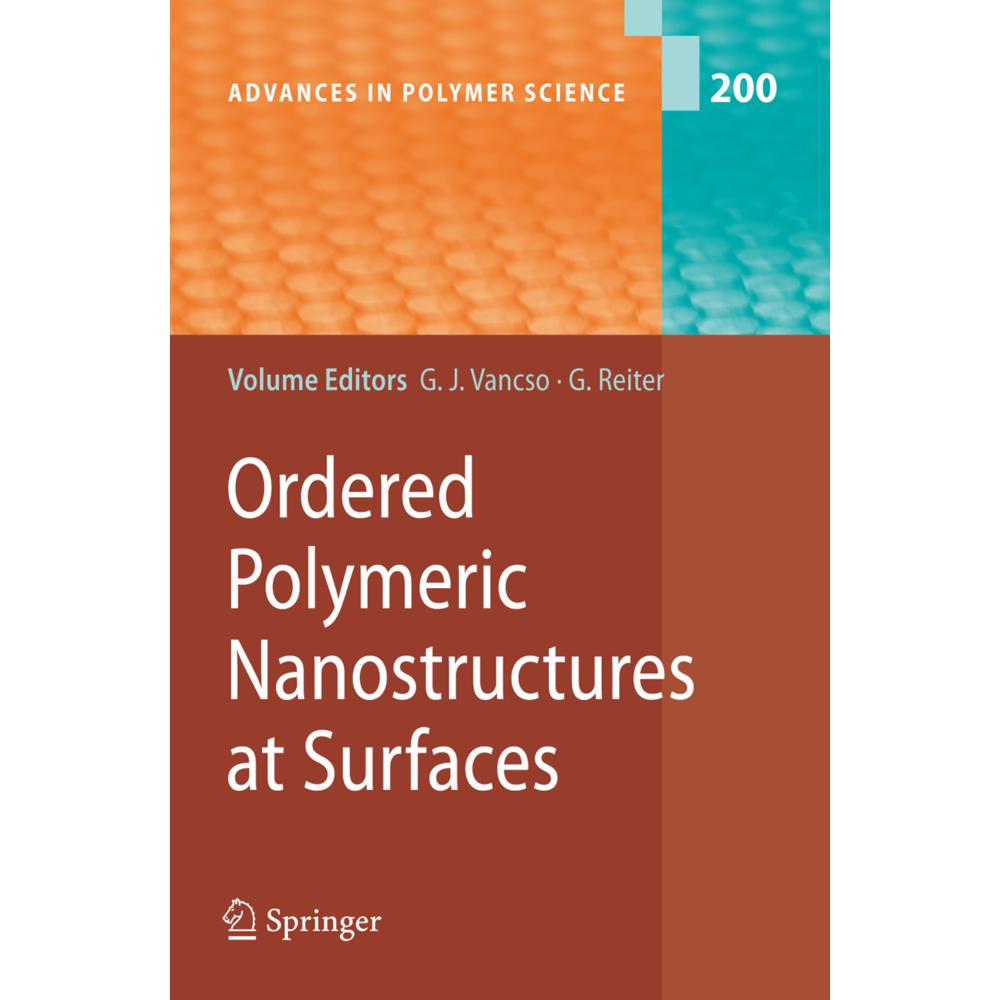 Ordered Polymeric Nanostructures at Surfaces, Fachbücher von Günter Reiter, G. Julius Vancso