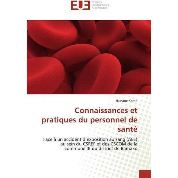 Connaissances et pratiques du personnel de santé, Fachbücher von Hassane Kante