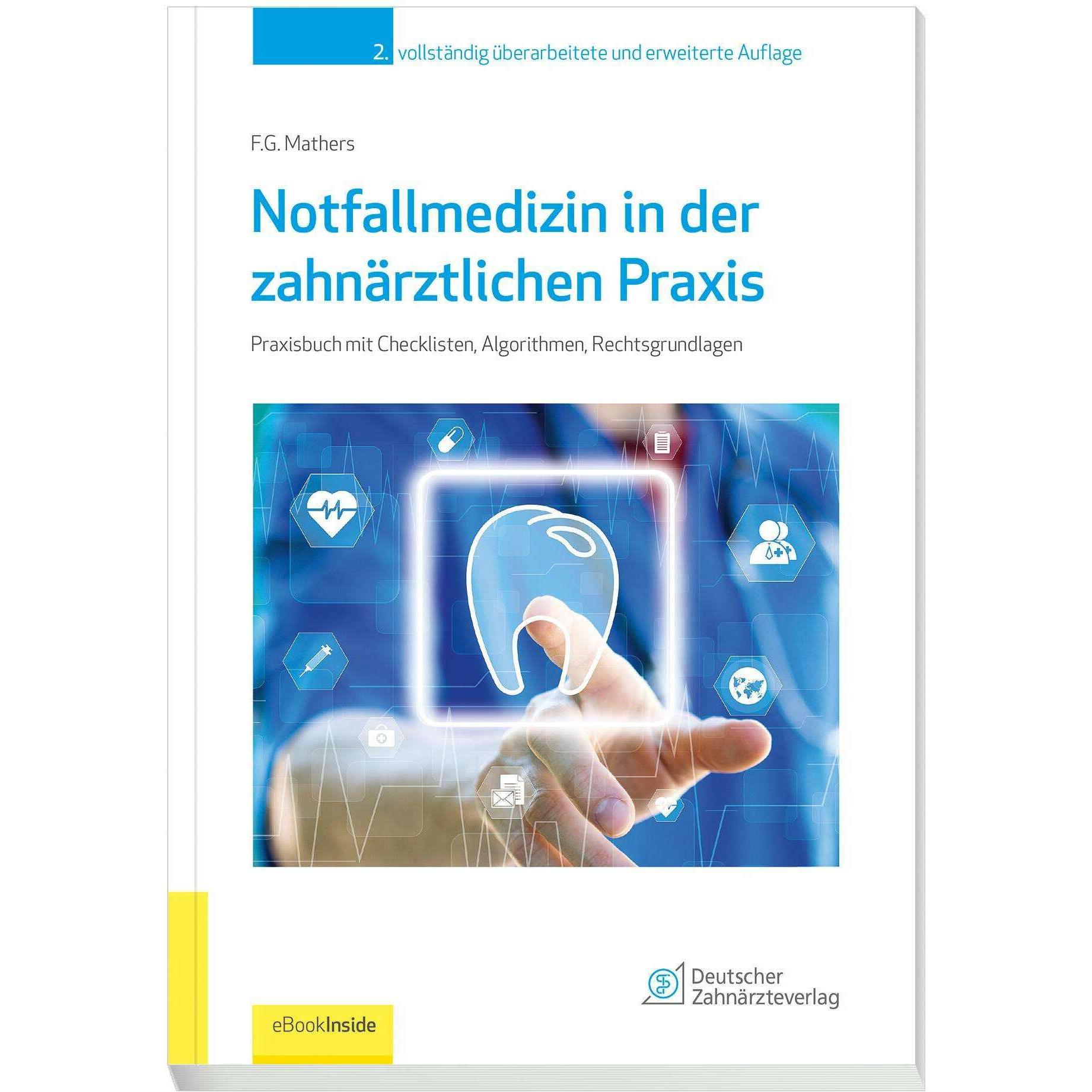 Thumbnail - Notfallmedizin für Zahnärzte, Fachbücher von Frank G. Mathers