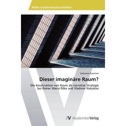 Dieser imaginäre Raum?, Fachbücher von Johannes Poyntner