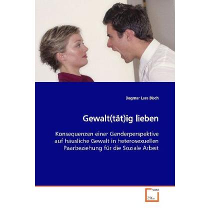 Gewalt(tät)ig lieben, Fachbücher