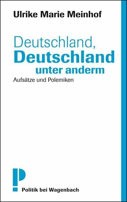 Produktbild Deutschland, Deutschland unter anderm (Deutsch, Ulrike M. Meinhof, 2012)