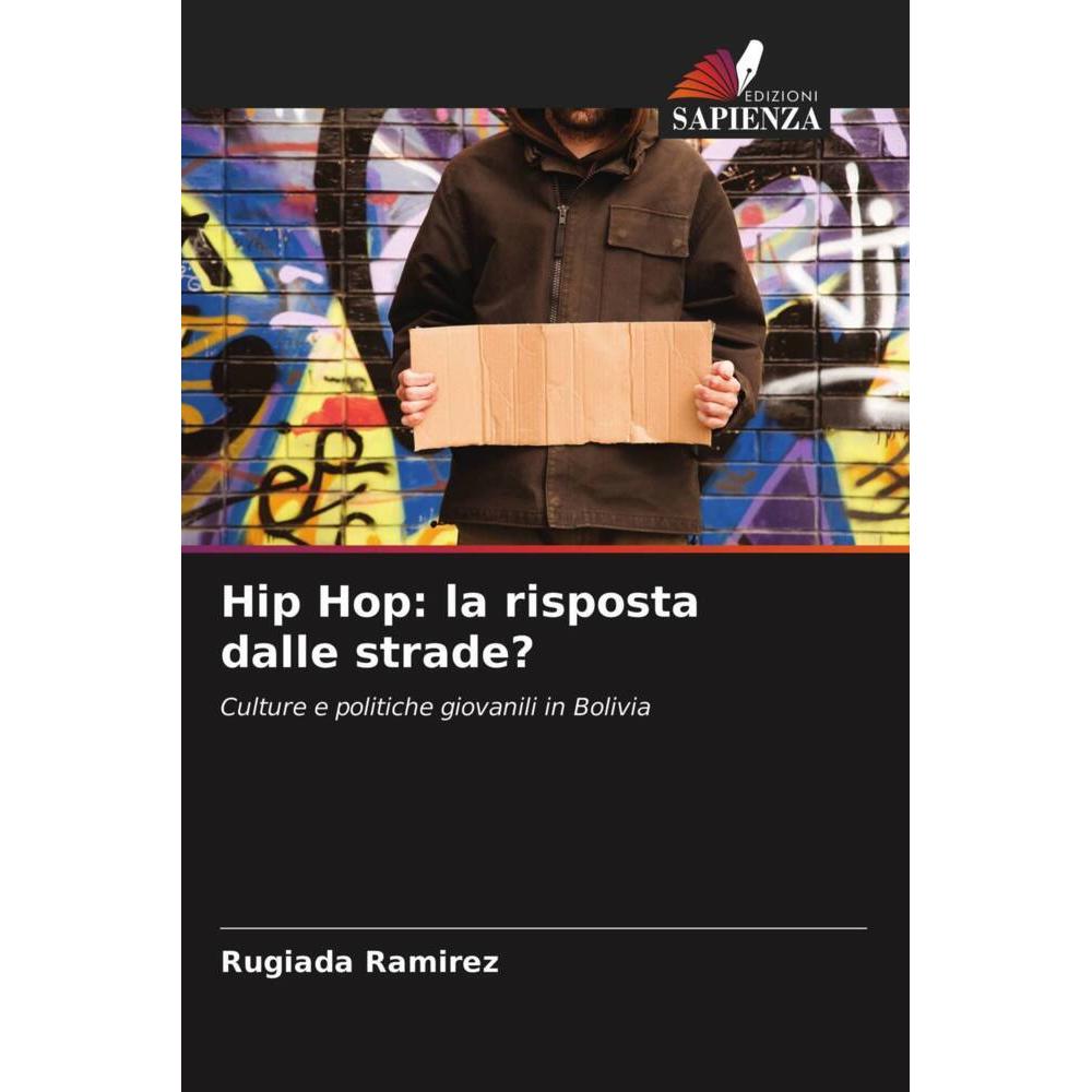 Hip Hop: la risposta dalle strade?, Fachbücher von Rugiada Ramirez