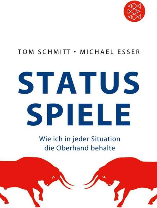 Produktbild Status-Spiele (Deutsch, Tom Schmitt, 2010)
