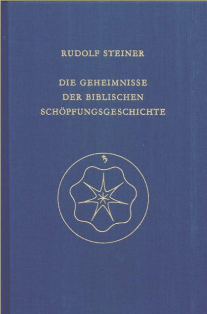 Produktbild Die Geheimnisse der biblischen Schöpfungsgeschichte (Deutsch, Rudolf Steiner, 1984)
