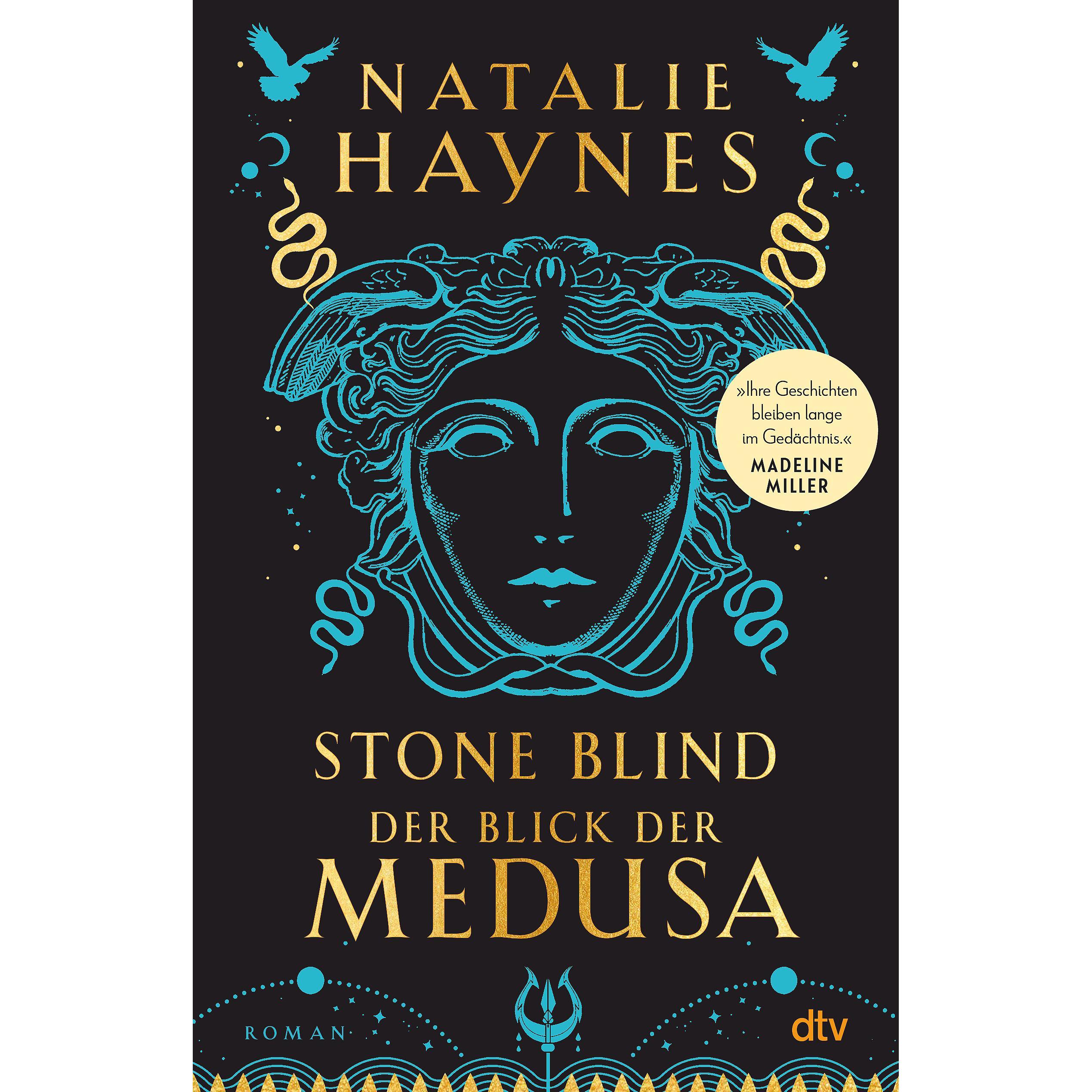 STONE BLIND – Der Blick der Medusa, Belletristik von Wolfgang Thon, Natalie Haynes, Babette Schröder