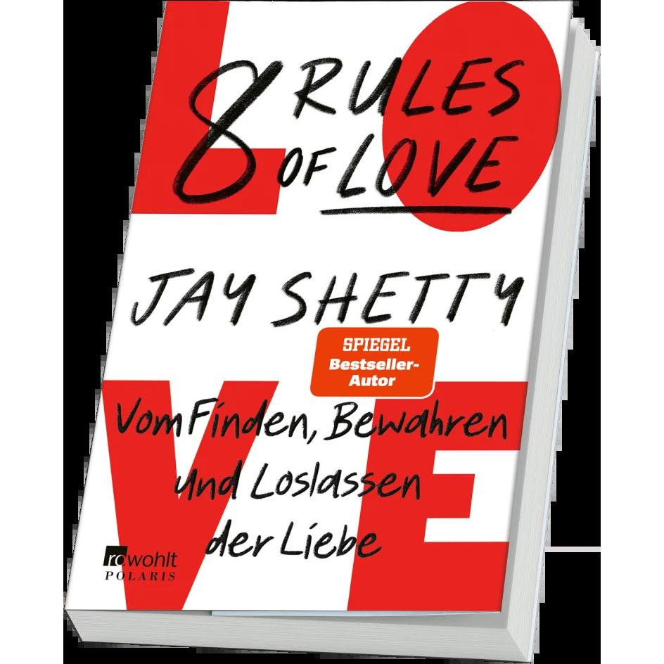 Thumbnail - 8 Rules of Love, Sachbücher von Sabine Hohenester, Jay Shetty, Stefanie Kremer, Harriet Fricke, Ursula C. Sturm