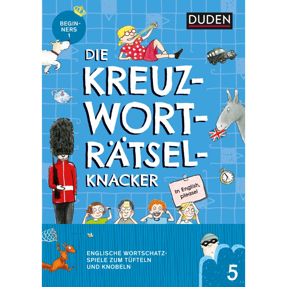 Die Kreuzworträtselknacker - Englisch 1. Lernjahr, Schulbücher von Janine Eck