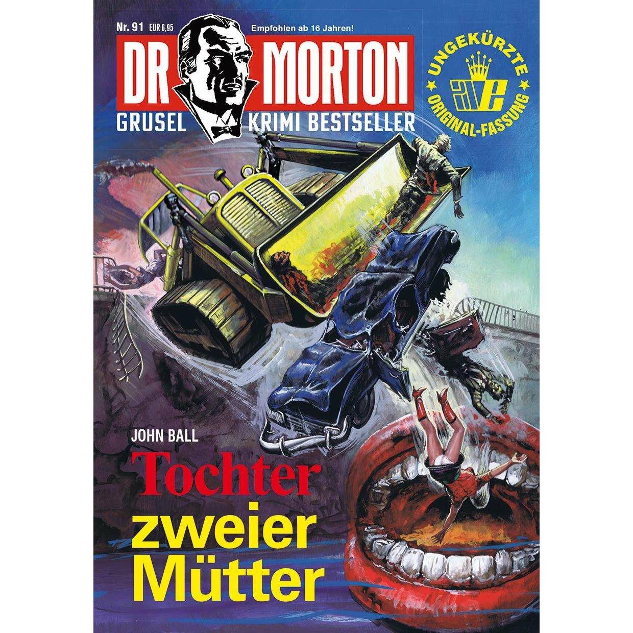 Dr. Morton 91: Tochter zweier Mütter, Belletristik von John Ball