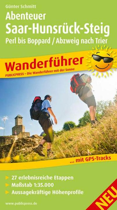Produktbild Abenteuer Saar-Hunsrück-Steig, Perl bis Boppard / Abzweig nach Trier (Deutsch, Günter Schmitt, 2015)
