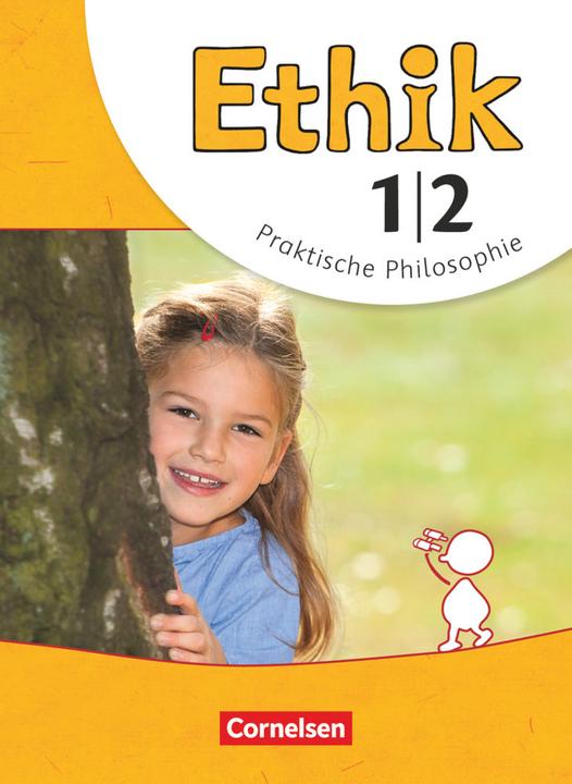 Produktbild Ethik 1./2. SJ. Schülerbuch (Deutsch, Barbara Brüning, Udo Balasch, 2013)