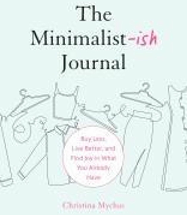 Immagine prodotto The Minimalist-ish Journal (Inglese, Christina Mychas, 2025)