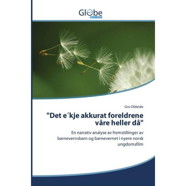 'Det e kje akkurat foreldrene våre heller då', Fachbücher