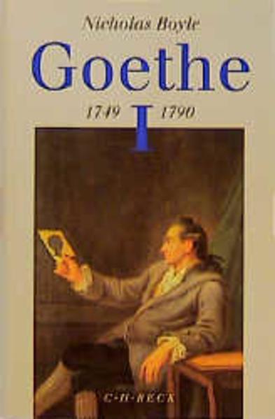Goethe Bd. 1: 1749-1790 (Deutsch, Nicholas Boyle, 1995)