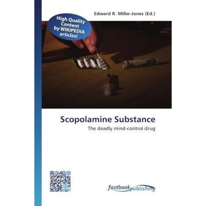 Scopolamine Substance, Fachbücher von Edward R. Miller-Jones
