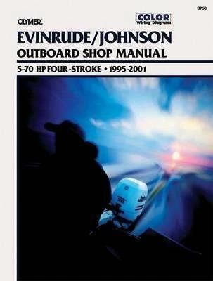 Produktbild Evinrude/Johnson 5-70 HP 4-Stroke Outboards (1995-2001) Service Repair Manual (Englisch, Haynes Publishing, 2002)