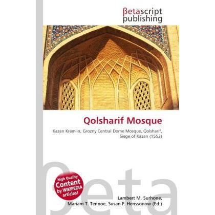 Qolsharif Mosque, Fachbücher