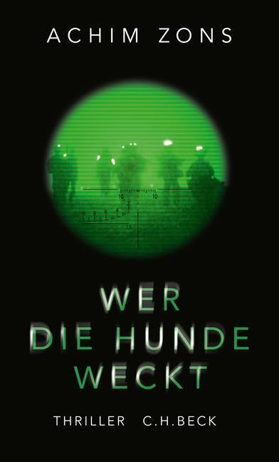 Produktbild Wer die Hunde weckt (Deutsch, Achim Zons, 2017)