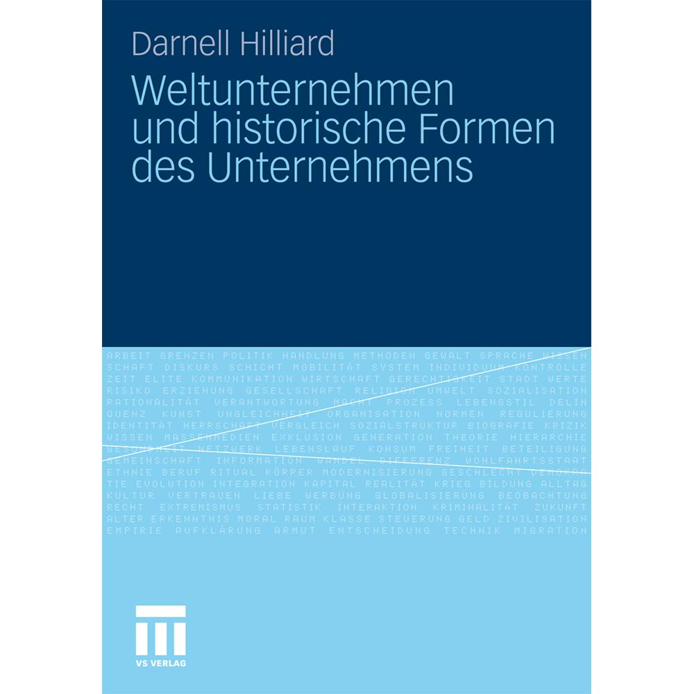Weltunternehmen und historische Formen des Unternehmens, Fachbücher