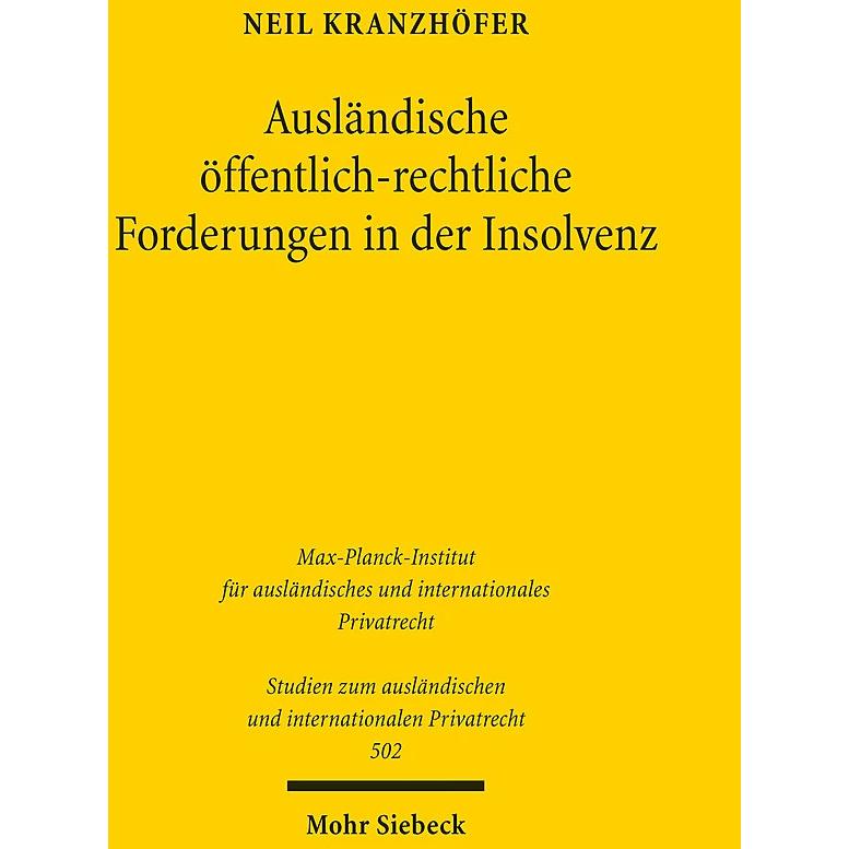 Ausländische öffentlich-rechtliche Forderungen in der Insolvenz, Fachbücher von Neil Kranzhöfer