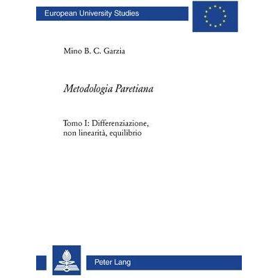 'Metodologia Paretiana', Fachbücher von Mino B. C. Garzia