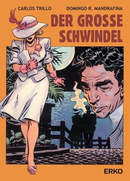 Produktbild Der grosse Schwindel (Deutsch, Carlos Mandrafina Trillo, 2016)