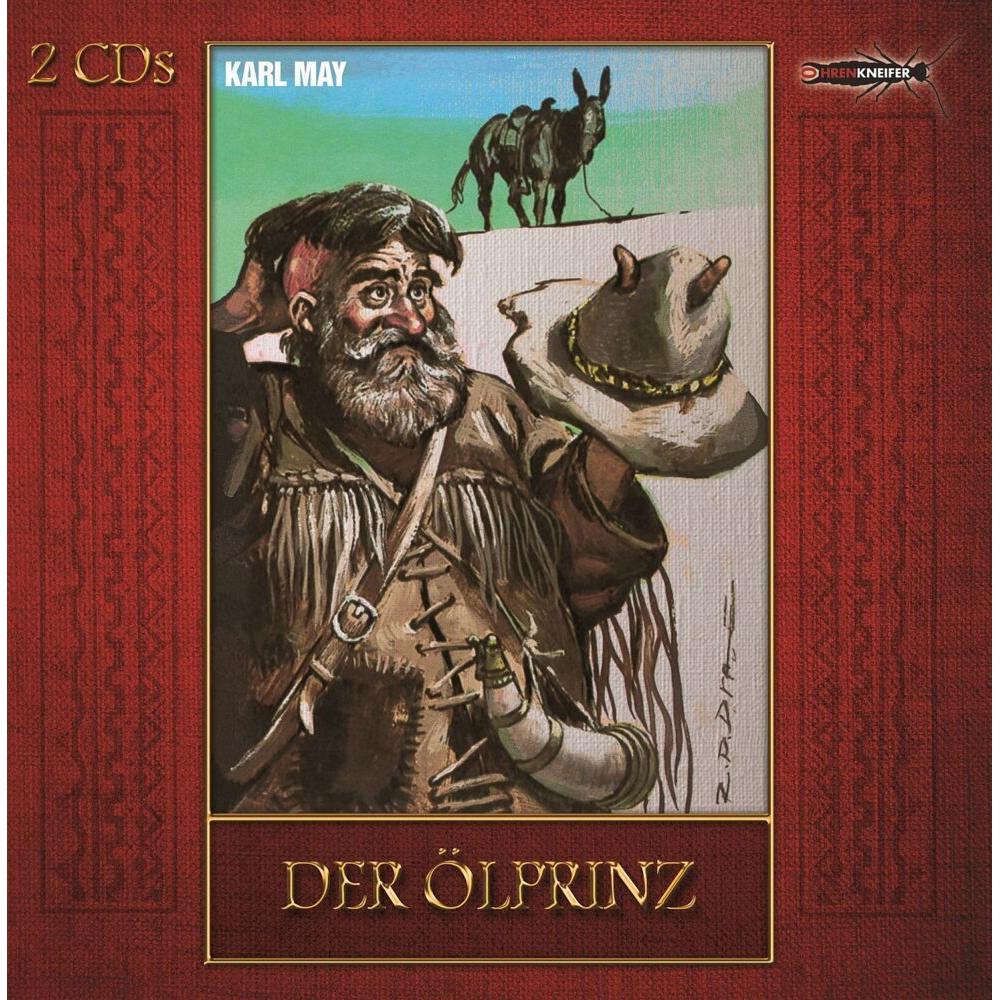 Der Ölprinz, Hörbücher von Karl May