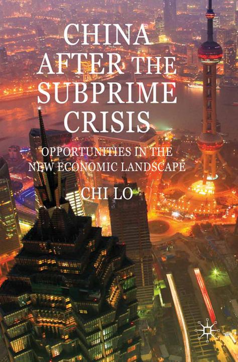 Produktbild China After the Subprime Crisis (C. Lo, 2010)