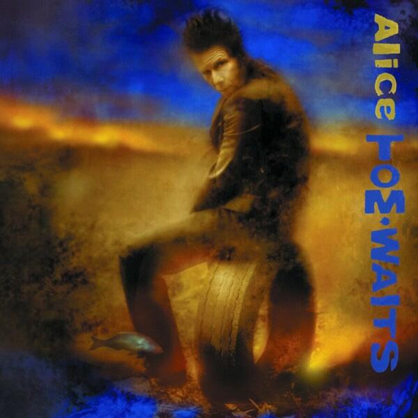Produktbild Alice (remastered) (Tom Waits)
