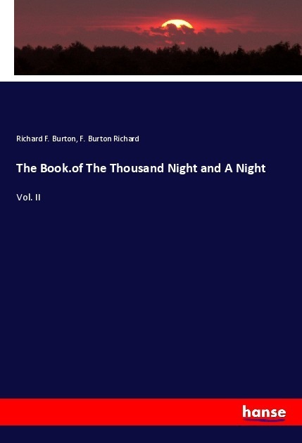 Produktbild The Book.of The Thousand Night and A Night (Deutsch, Richard F. Burton, 2020)