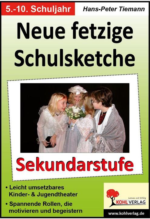 Image du produit Neue fetzige Schulsketche / Sekundarstufe (Allemand, Hans-Peter Tiemann, 2007)