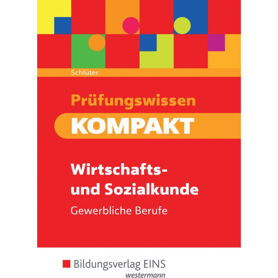 Prüfungswissen kompakt:WiSo gewerb.J017, Schulbücher von Meinolf Schlüter