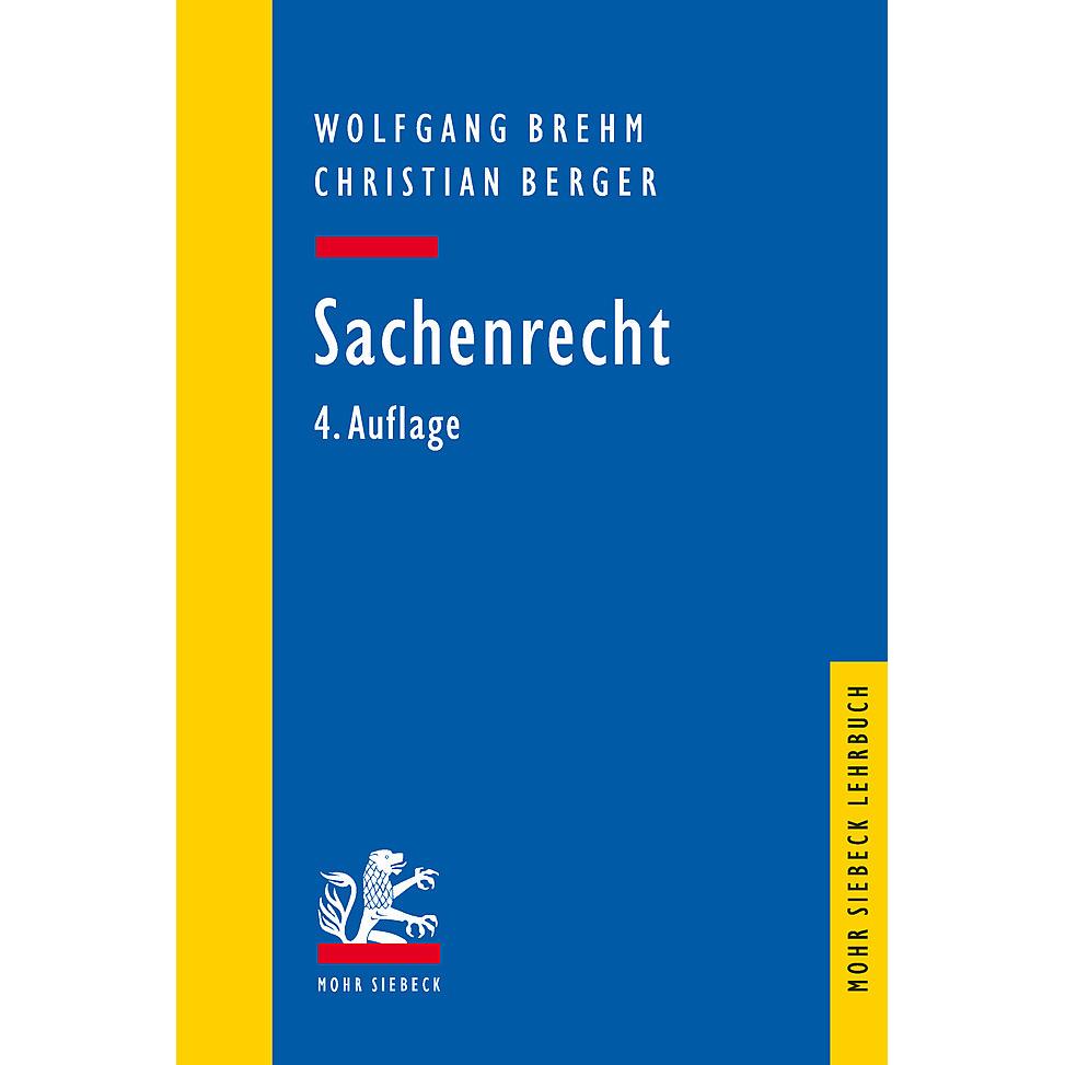 Sachenrecht, Fachbücher von Christian Berger, Wolfgang Brehm
