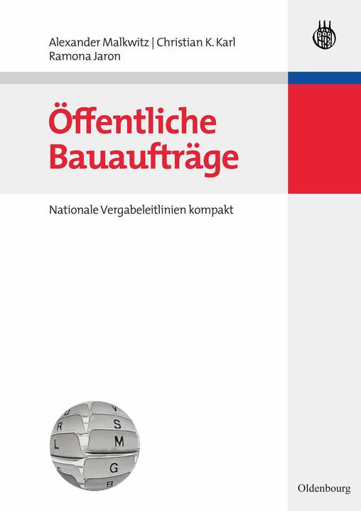 Produktbild Öffentliche Bauaufträge (Deutsch, Alexander Malkwitz, Christian K. Karl, Ramona Jaron, 2008)