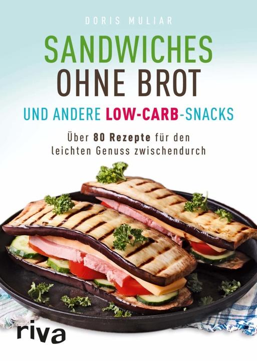 Produktbild Sandwiches ohne Brot und andere Low-Carb-Snacks