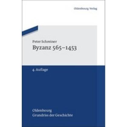 Byzanz 565-1453, Fachbücher von Peter Schreiner