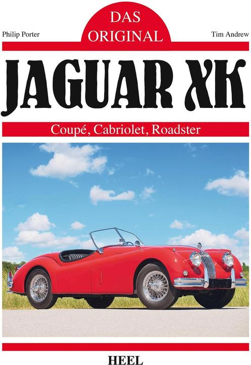 Produktbild Das Original: Jaguar XK (Deutsch, Philip Porter, 2016)