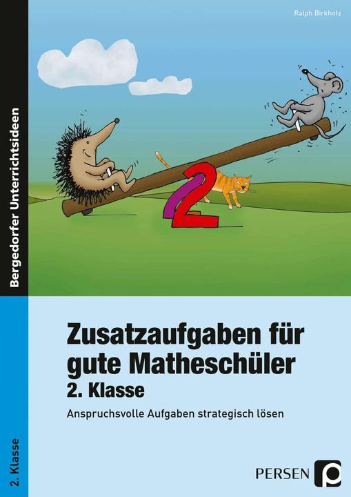 Produktbild Zusatzaufgaben für gute Matheschüler 2. Klasse (Deutsch, Ralph Birkholz, 2020)