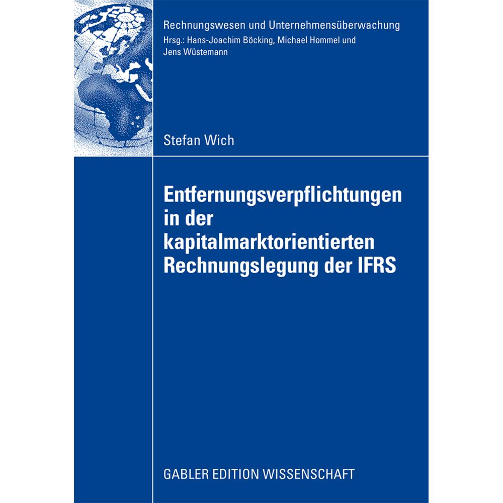 Entfernungsverpflichtungen in der kapitalmarktorientierten Rechnungslegung der IFRS, Fachbücher