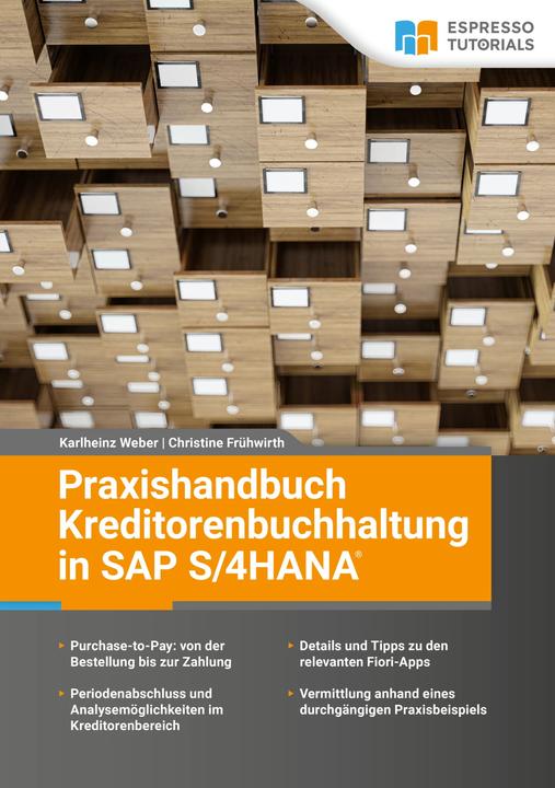 Immagine prodotto Espresso Tutorials Praxishandbuch Kreditorenbuchhaltung in SAP S/4HANA (Tedesco, Karlheinz Weber, Christine Werschitz, 2024)