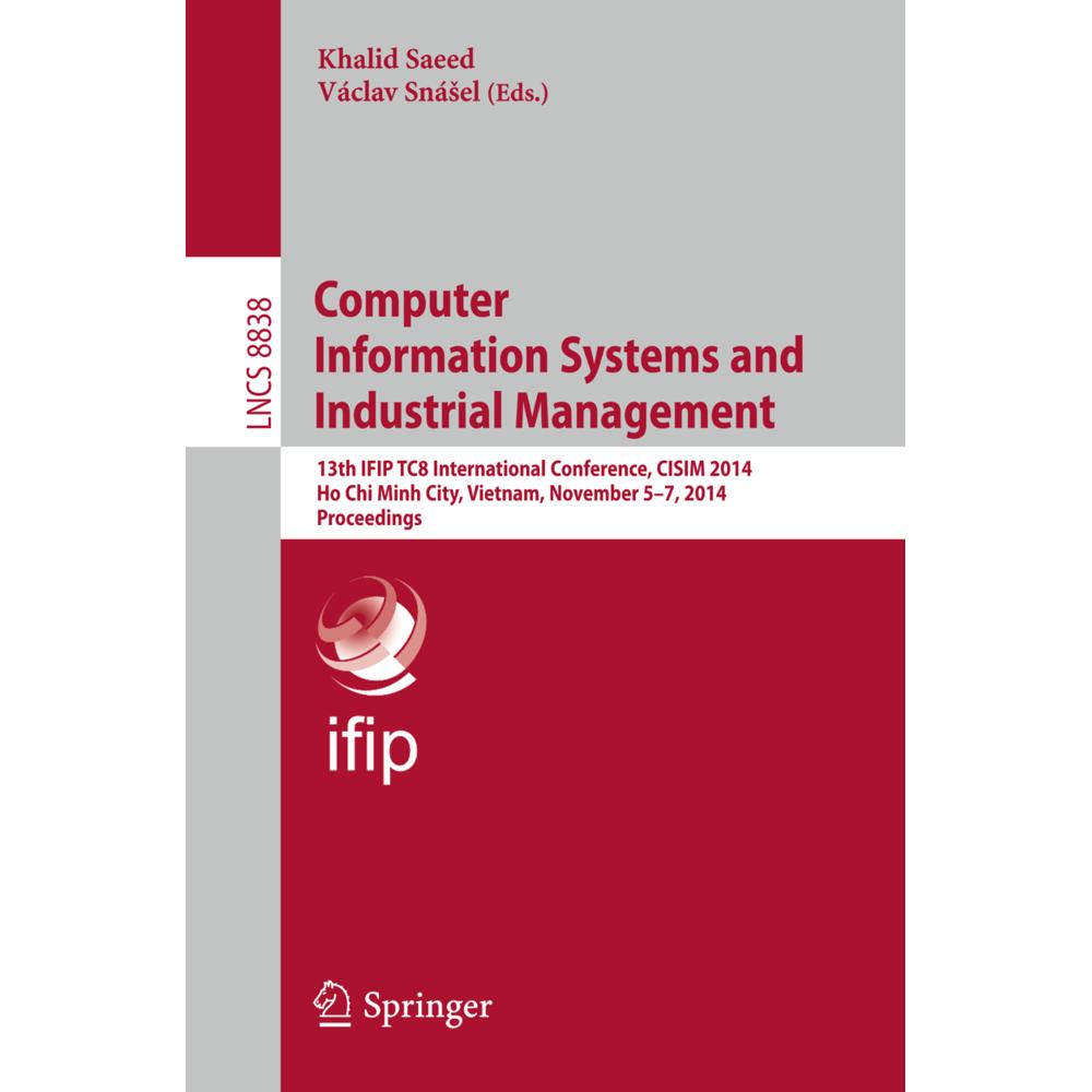 Computer Information Systems and Industrial Management, Fachbücher von Khalid Saeed, Václav Snásel