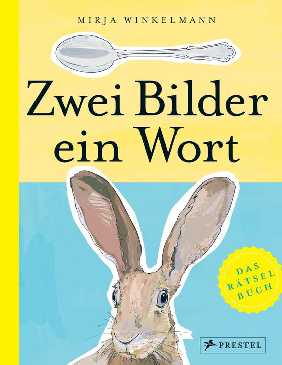Produktbild Zwei Bilder ein Wort (Deutsch, Mirja Winkelmann, 2017)