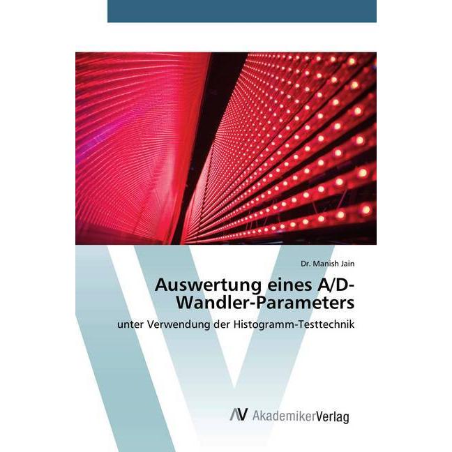 Auswertung eines A/D-Wandler-Parameters, Fachbücher von Manish Jain