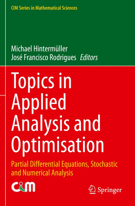 Produktbild Topics in Applied Analysis and Optimisation (Michael Hintermüller, José Francisco Rodrigues, 2020)