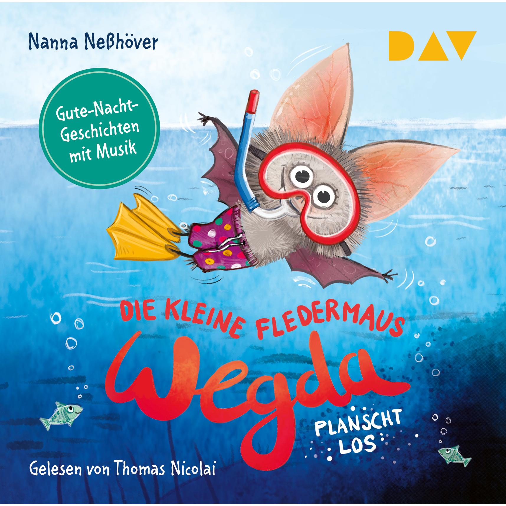 Die kleine Fledermaus Wegda - Teil 2 Wegda planscht los!, Hörbücher von Robert Neumann, Petra Eimer, Thomas Nicolai, Nan...
