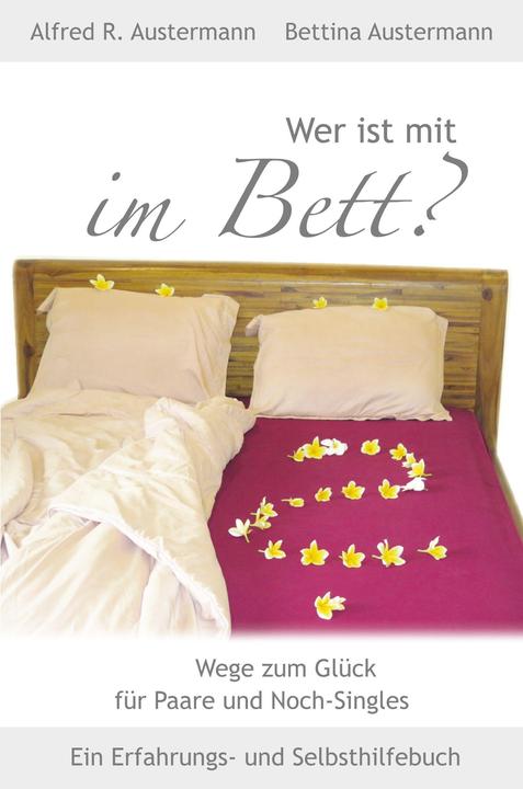 Produktbild Wer ist mit im Bett (Deutsch, Bettina Austermann, Alfred R. Austermann, 2021)