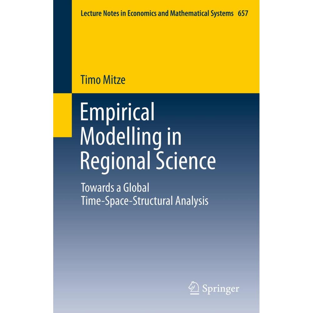 Empirical Modelling in Regional Science, Fachbücher von Timo Mitze