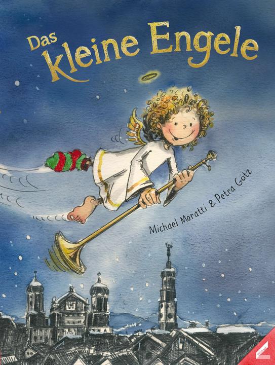 Produktbild Das kleine Engele (Deutsch, Michael Moratti, Petra Götz, 2015)