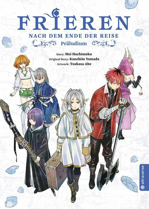 Frieren - Nach dem Ende der Reise: Präludium (Deutsch, Kanehito Yamada, Mei Hachimoku, Nana Umino, Tsukasa Abe, 2025)