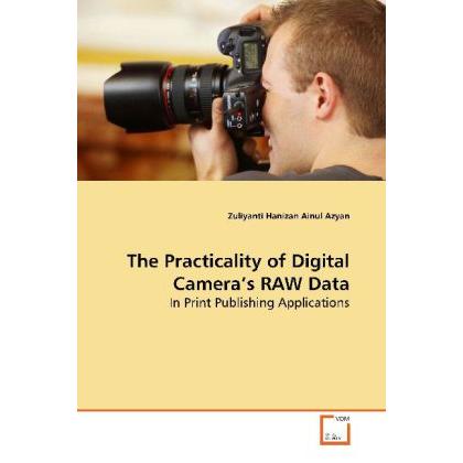 Thumbnail - The Practicality of Digital Camera's RAW Data, Fachbücher